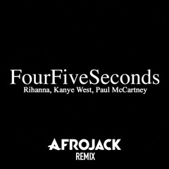 Rihanna, Kanye West, Paul McCartney - FourFiveSeconds (Afrojack Remix)