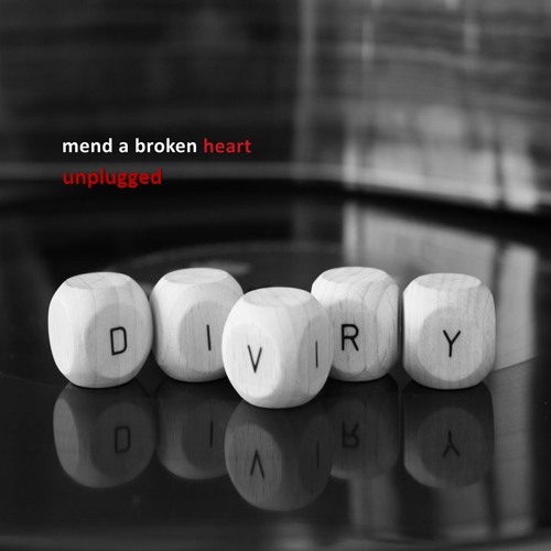 Mend a Broken Heart - acoustic edit