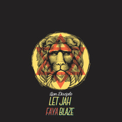 05 Lion Disciple - Let Jah Faya Blaze (Joe Zik Remix)