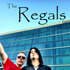 The Regals - One Last Shot