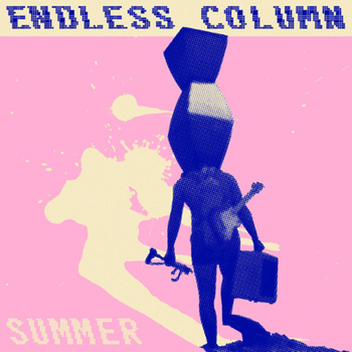 ENDLESS COLUMN - ENDLESS COLUMN SUMMER