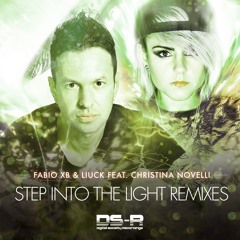 Fabio XB & Liuck feat. Christina Novelli - Step Into The Light (Dan Thompson Remix) [OUT NOW]