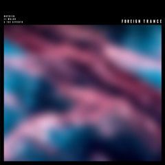 Maydien Feat. Waldo & The Seventh - Foreign Trance