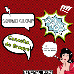 Sound Cloup - Conceito De Groove (Original Mix)
