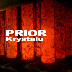 PRIOR - Krystalu