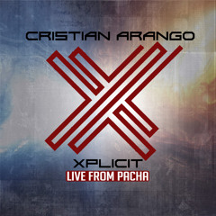 Xplicit Live From Pacha NYC With Cristian Arango