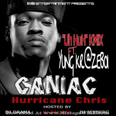 Hurricane Chris Ft. Yung Krazeboi- Uh Huh (kmix)