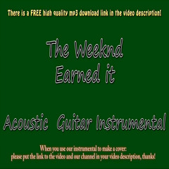The Weeknd - Earned It (Guitar Instrumental) Fifty Shades of Grey