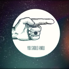 You Should Know (Original Mix)