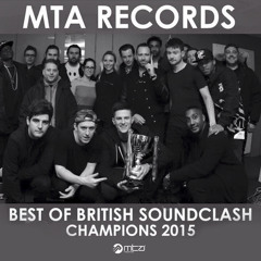 #TeamMTA - 1Xtra Best Of British Soundclash