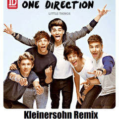 One Direction - Little Things (Kleinersohn Remix) *FREE DOWNLOAD*