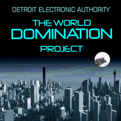 We Are DEA - Detroit Electronic Authority