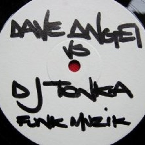 Dave Angel - Funk Music (DJ Tonka Remix)