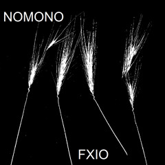 FXIO - NOMONO