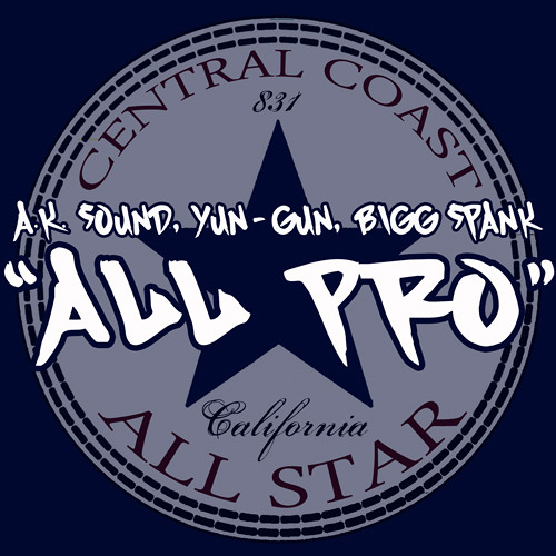 All Pro  by A.K. 372, Yun-Gun, Bigg Spank