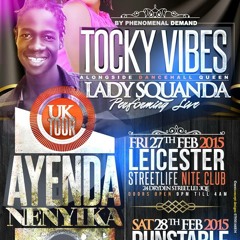 Tocky Vibes Best Of !! Quick Snippet By KaySmooth UK Tour