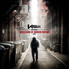 Boulevard Of Broken Dreams (Kasum Remix)