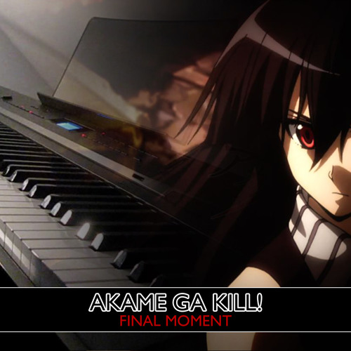 Akame ga Kill! - Omoi (Ep 24 BGM) Piano Cover