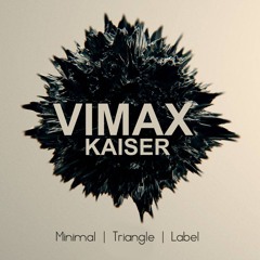 VIMAX - KAISER ( Original mix )