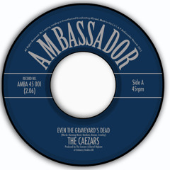 Even The Graveyard's Dead