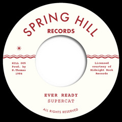 Supercat - Ever Ready (HILL 005)– Previously Unreleased !