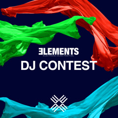 DJ RIVIO ELEMENTS FESTIVAL - DJ CONTEST
