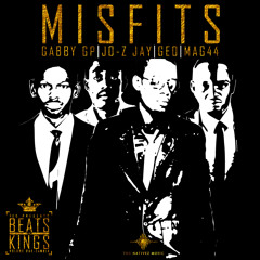 gEO - Misfits ft. Jo-Z Jay, Mag44 & Gabby GP