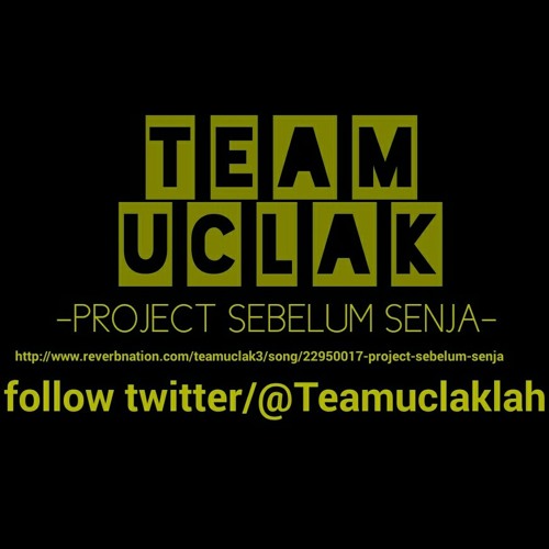 team uclak at project sebelum senja