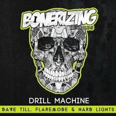 Dave Till, Flaremode & Hard Lights - Drill Machine [Played by Timmy Trumpet at TOMORROWLAND 2017]
