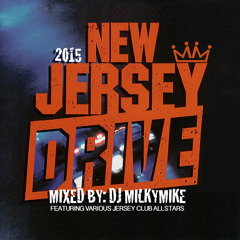 Jersey Club - New Jersey Drive 2015