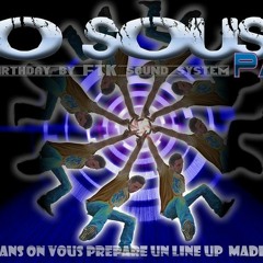 Sisai FTK Birthday - LOUDLINERS Live-Mix(DIRTYTEK & PARANOIAK) Extrait ***FreeDownload***