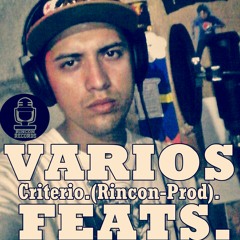 -Criterio_Feats Tape. (Rincon-Prod) 2015.