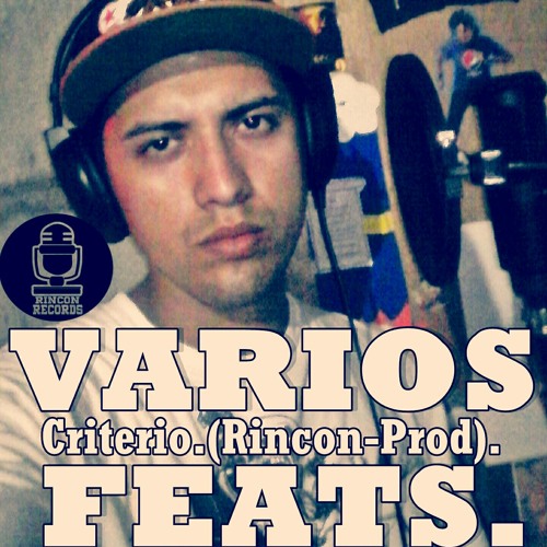 -Criterio_Feats Tape. (Rincon-Prod) 2015.