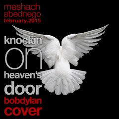Knocking On Heavens Door (Bob Dylan Cover)