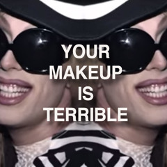 Alaska Thunderfuck - Your Makeup Is Terrible (MXL Remix)