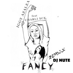 Dj Nute - Iggy Azalea Fancy Remix [2 - 0n Instrumental]