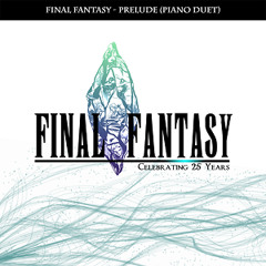 Final Fantasy - Prelude (Piano Duet)