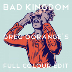 Moderat - Bad Kingdom (Greg Oorange's Full Colour Edit)