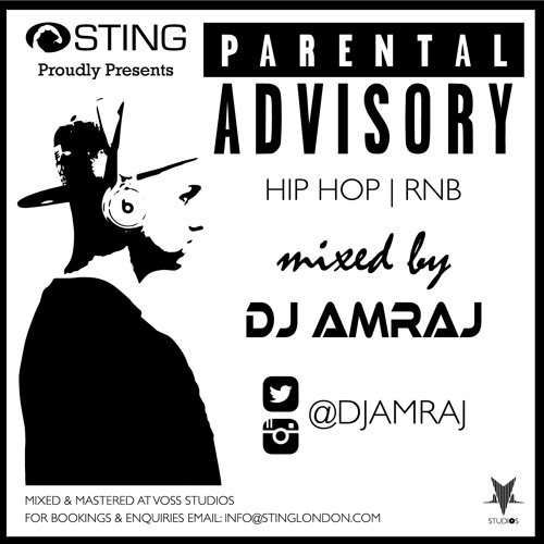 PARENTAL ADVISORY MIXED BY DJ AMRAJ
