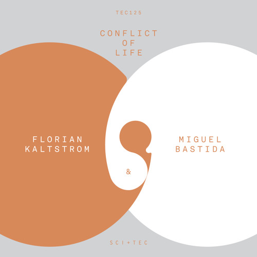 TEC125 - 1 - MIGUEL BASTIDA & FLORIAN KALTSTROM - CONFLICT OF LIFE