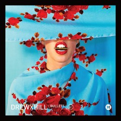 DREWXHILL - Bullets (ESS Remix)