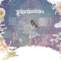 しゅーず - Pianissimo 【歌ってみた】