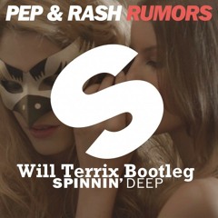 Pep & Rash - Rumors (Will Terrix Bootleg)