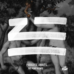 Zhu - Paradise Awaits (Fat Pony Remix) *PREVIEW / FULL VERSION IS OUT NOW*