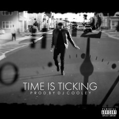 Dj Cooley- Time Is Ticking [prod by dj cooley]