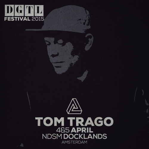 Tom Trago - DGTL Podcast #21