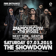 2FAMOUSCRW & THE RYDERZ - MARCH 7TH 2015 COMMERCIAL