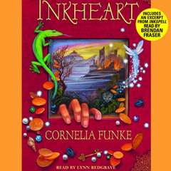 Inkheart by Cornelia Funke, read by Lynn Redgrave