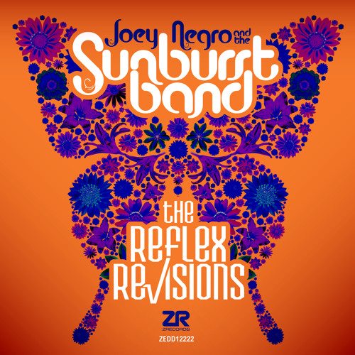 Joey Negro & Sunburst Band - The Reflex Re√isions