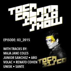 TOCACABANA RADIO SHOW 03_2015 ( FREE DOWNLOAD )